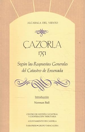 Seller image for Cazorla 1751 segn las respuestas generales del Catastro de Ensenada for sale by Librera Cajn Desastre