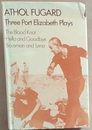 Seller image for Three Port Elizabeth Plays for sale by Chapter 1