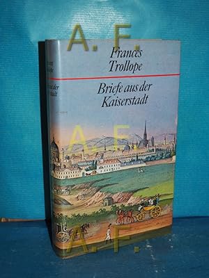 Imagen del vendedor de Briefe aus der Kaiserstadt a la venta por Antiquarische Fundgrube e.U.
