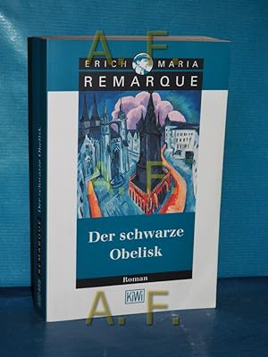 Bild des Verkäufers für Der schwarze Obelisk : Geschichte einer verspäteten Jugend , Roman. Mit einem Nachw. von Tilman Westphalen / KiWi , 488 zum Verkauf von Antiquarische Fundgrube e.U.