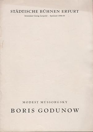 Bild des Verkufers fr Programmheft Modest Mussorgsky BORIS GODUNOW Premiere 30. August 1958 Spielzeit 1958 / 59 zum Verkauf von Programmhefte24 Schauspiel und Musiktheater der letzten 150 Jahre