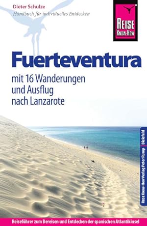 Reise Know-How Fuerteventura: Reiseführer für individuelles Entdecken