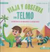 Seller image for Viaja y observa con Telmo for sale by Agapea Libros