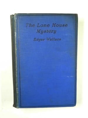 Imagen del vendedor de The Lone House mystery a la venta por Cotswold Internet Books