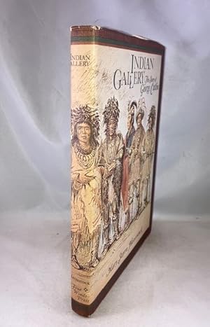 Seller image for Indian Gallery: The Story of George Catlin for sale by Great Expectations Rare Books