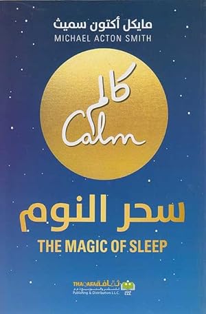 Imagen del vendedor de Calm: Sihr al-Nawm a la venta por Catchofthedaybooks