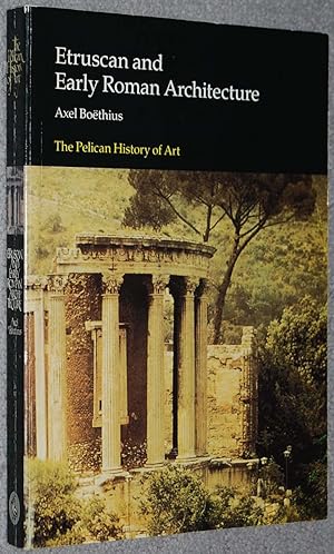 Imagen del vendedor de Etruscan and Early Roman Architecture (The Pelican History of Art) a la venta por Springhead Books