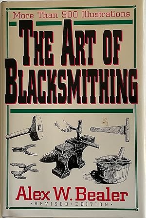 Seller image for The Art of Blacksmithing for sale by Chris Barmby MBE. C & A. J. Barmby