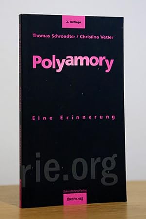Polyamory. Eine Erinnerung
