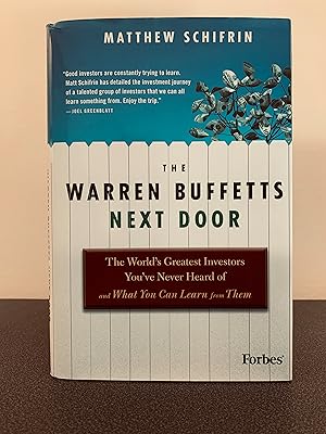 Imagen del vendedor de The Warren Buffetts Next Door: The World's Greatest Investors You've Never Heard of and What You Can Learn from Them a la venta por Vero Beach Books