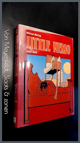 Little Nemo 1905 - 1914 : Little Nemo in Slumberland - Little Nemo in the land of Wonderful Dreams