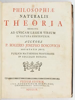 Seller image for Philosophiae naturalis theoria redacta ad unicam legem virium in natura existentium. for sale by Antiquariat INLIBRIS Gilhofer Nfg. GmbH