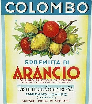 Etichetta originale, Spremuta d'arancio, Colombo Cardano al Campo/Varese 1940ca.