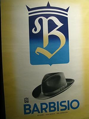 Barbisio cappelli (Torino) manifesto originale 1946
