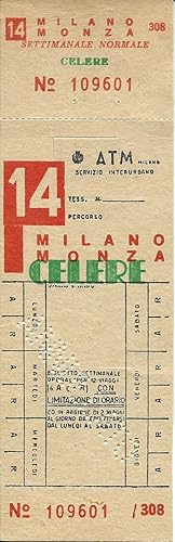 ATM Milano Biglietto Milano Monza mensile fuori orario celere (annullato) 1970ca