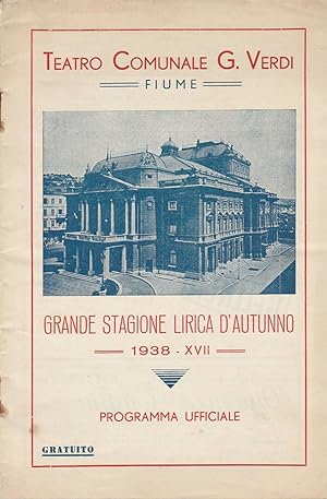 Teatro Comunale di Fiume Opera Lirica/Programma 1938