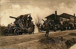 Auto-Batteria da 102 mm verso il Carso - Bella cartolina viaggiata 1917