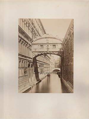 Fotografia originale (albumina), Carlo naya Ponte dei Sospiri 1870's