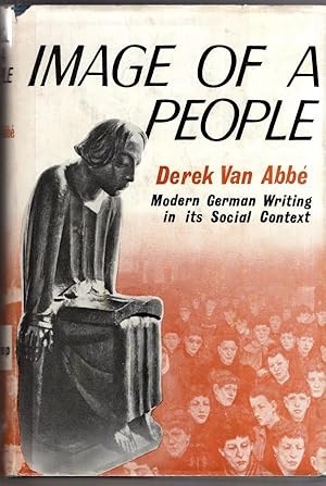 Seller image for Image of a People: Modern German Writing in Its Social Context for sale by High Street Books