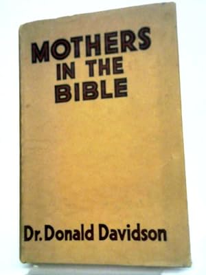 Bild des Verkufers fr Mothers In The Bible zum Verkauf von World of Rare Books