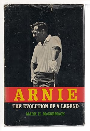 Imagen del vendedor de ARNIE: The Evolution of a Legend a la venta por Bookfever, IOBA  (Volk & Iiams)