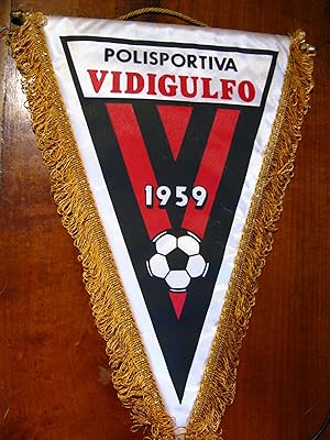 Polisportiva Vidigulfo (calcio), Gagliardetto commerciale originale 1980's
