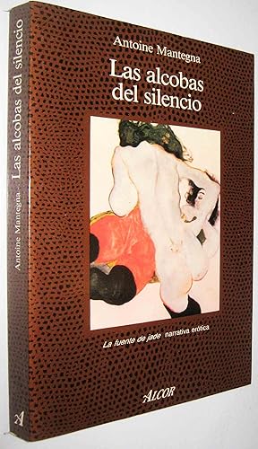 Seller image for LAS ALCOBAS DEL SILENCIO - (S1) for sale by UNIO11 IMPORT S.L.