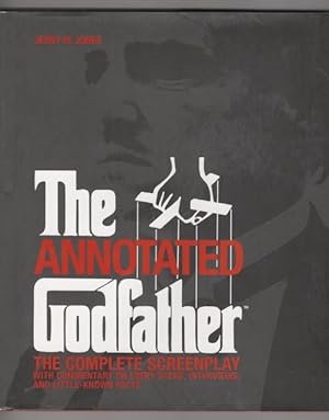 The Annotated Godfather by Jenny M. Jones (Editor) First Edition