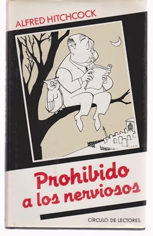 Imagen del vendedor de PROHIBIDO A LOS NERVIOSOS a la venta por LIBRERIA TORMOS