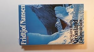 Bild des Verkufers fr Auf Skiern durch Grnland. Eskimoleben zum Verkauf von Gebrauchtbcherlogistik  H.J. Lauterbach