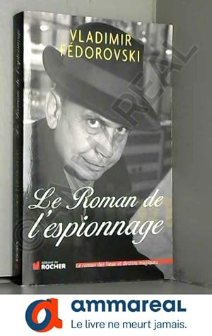 Image du vendeur pour Le Roman de l'espionnage mis en vente par Ammareal