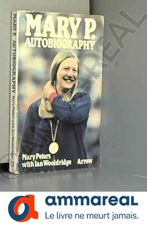 Seller image for Mary P.: Autobiography for sale by Ammareal