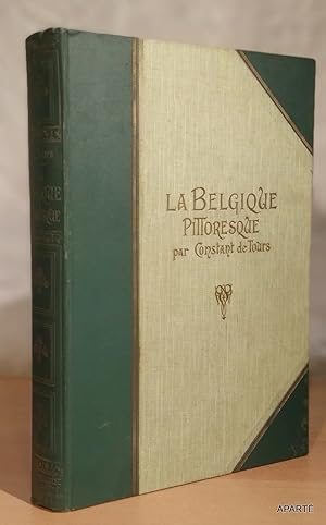 Seller image for LA BELGIQUE PITTORESQUE. 300 gravures. for sale by Apart
