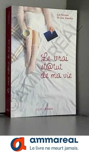 Seller image for Le vrai statut de ma vie for sale by Ammareal