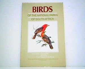 Bild des Verkufers fr Birds of the National Parks of South Africa. 49 coulour plates and field notes introducing more than 250 species commonly found in our national parks. zum Verkauf von Antiquariat Kirchheim
