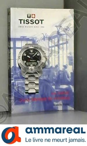 Image du vendeur pour Le roman d'une fabrique de montres mis en vente par Ammareal