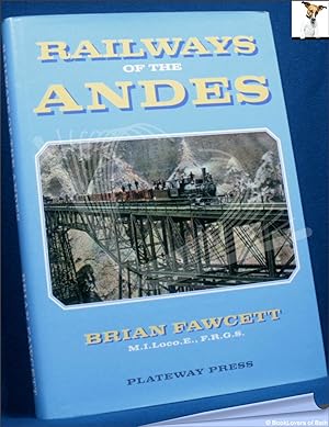 Seller image for Railways of the Andes for sale by BookLovers of Bath