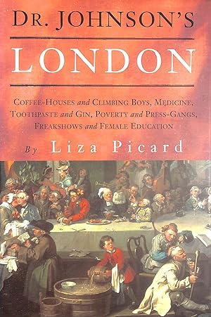 Bild des Verkufers fr Dr. Johnson's London: Life in London, 1740-1770 zum Verkauf von M Godding Books Ltd