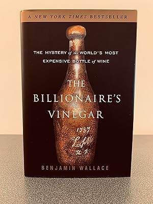 Seller image for The Billionaire's Vinegar: The Mystery of the World's Most Expensive Bottle of Wine for sale by Vero Beach Books