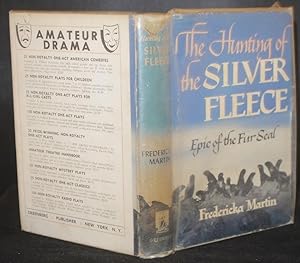 Imagen del vendedor de The Hunting of the Silver Fleece (Epic of the Fur Seal) a la venta por Richard Thornton Books PBFA