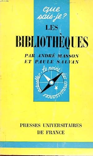 Immagine del venditore per Les bibliothques Collection Que sais je N 944 venduto da Le-Livre