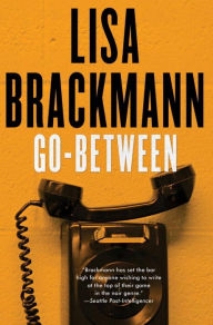 Seller image for Brackmann, Lisa | Go-Between | Signed First Edition Copy for sale by VJ Books