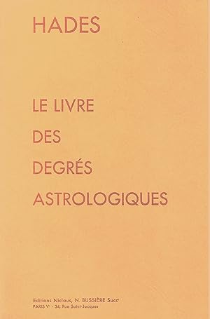 Le livre des degrés astrologiques