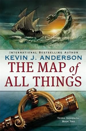 Seller image for Anderson, Kevin J. | Map of All Things, The: Terra Incognita Book Two | Signed First Edition Trade Paper Book for sale by VJ Books
