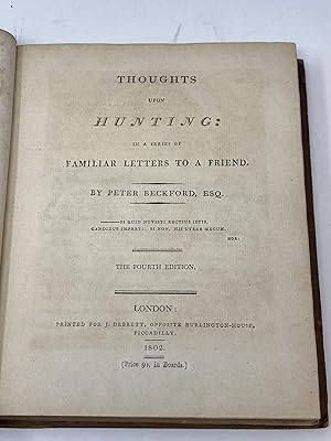 Imagen del vendedor de THOUGHTS UPON HUNTING: IN A SERIES OF FAMILIAR LETTERS TO A FRIEND a la venta por Aardvark Rare Books, ABAA