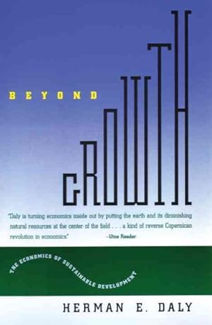 Seller image for Beyond Growth : The Economics of Sustainable Development for sale by GreatBookPrices