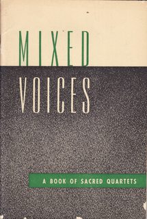 Mixed Voices: A Book of Sacred Quartets