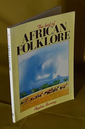 Bild des Verkufers fr The Best of African Folklore. First Edition thus zum Verkauf von Libris Books