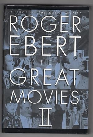 Imagen del vendedor de The Great Movies II by Roger Ebert (First Edition) a la venta por Heartwood Books and Art