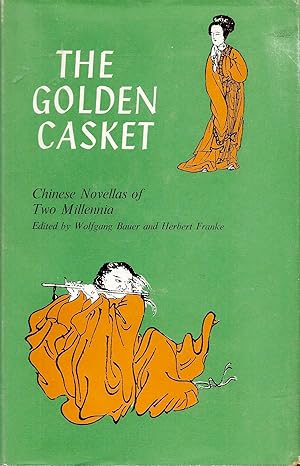 Seller image for The Golden Casket: Chinese Novellas of Two Millennia for sale by Cul de Sac Books